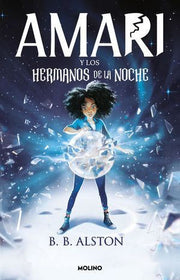 Portada del libro AMARI Y LOS HERMANOS DE LA NOCHE - Compralo en ByAnaCeci.com
