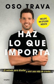 Portada del libro HAZ LO QUE IMPORTA - Compralo en ByAnaCeci.com
