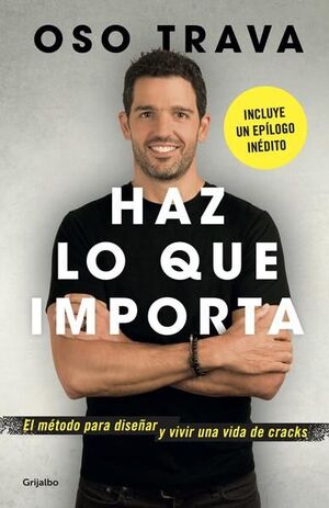 Portada del libro HAZ LO QUE IMPORTA - Compralo en ByAnaCeci.com
