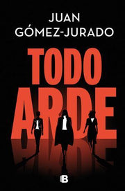 Portada del libro TODO ARDE - Compralo en ByAnaCeci.com