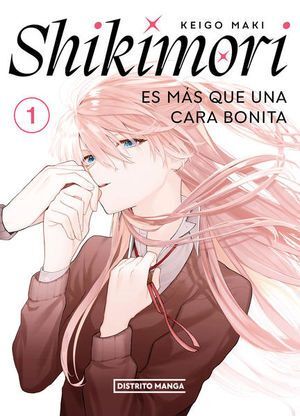 Portada del libro SHIKIMORI ES MAS QUE UNA CARA BONITA 1 - Compralo en ByAnaCeci.com