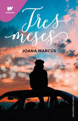 Portada del libro MESES A TU LADO 3: TRES MESES - Compralo en ByAnaCeci.com