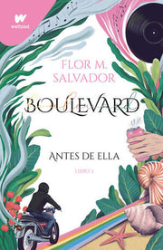 Portada del libro BOULEVARD 3: ANTES DE ELLA - Compralo en ByAnaCeci.com
