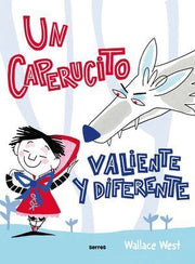 Portada del libro UN CAPERUCITO VALIENTE Y DIFERENTE - Compralo en ByAnaCeci.com