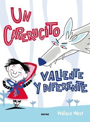 Portada del libro UN CAPERUCITO VALIENTE Y DIFERENTE - Compralo en ByAnaCeci.com