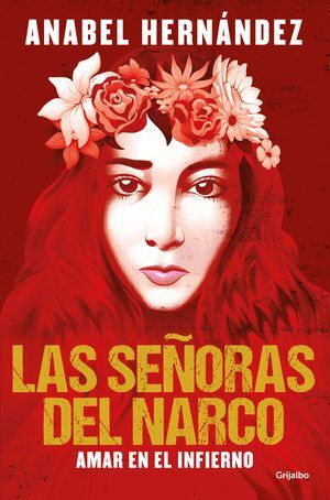 Portada del libro LAS SEÑORAS DEL NARCO - Compralo en ByAnaCeci.com
