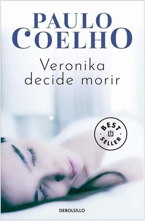 Portada del libro VERONIKA DECIDE MORIR - Compralo en ByAnaCeci.com