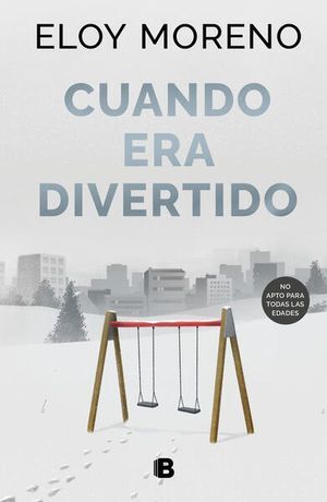 Portada del libro CUANDO ERA DIVERTIDO - Compralo en ByAnaCeci.com
