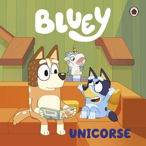 Portada del libro BLUEY. UNICORSE - Compralo en ByAnaCeci.com