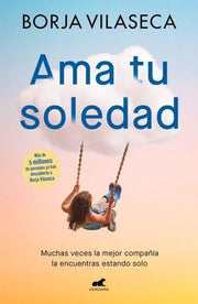 Portada del libro AMA TU SOLEDAD - Compralo en ByAnaCeci.com