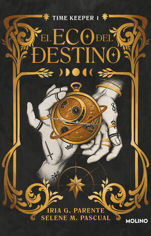 Portada del libro TIME KEEPER 1: EL ECO DEL DESTINO - Compralo en ByAnaCeci.com