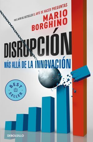 Portada del libro DISRUPCION. MAS ALLA DE LA INNOVACION - Compralo en ByAnaCeci.com