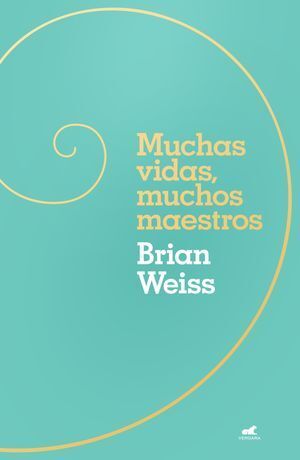 Portada del libro MUCHAS VIDAS, MUCHOS MAESTROS (TAPA DURA) - Compralo en ByAnaCeci.com