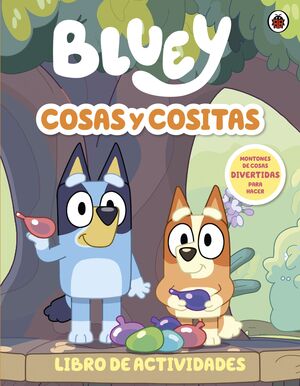 Portada del libro BLUEY. COSAS Y COSITAS - Compralo en ByAnaCeci.com
