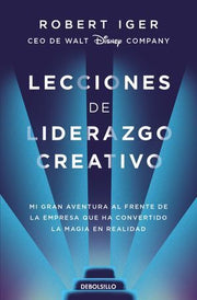 Portada del libro LECCIONES DE LIDERAZGO CREATIVO - Compralo en ByAnaCeci.com