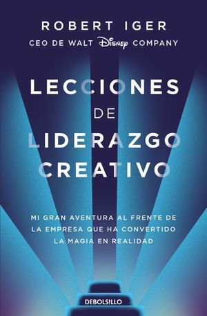 Portada del libro LECCIONES DE LIDERAZGO CREATIVO - Compralo en ByAnaCeci.com
