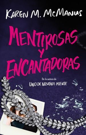 Portada del libro MENTIROSAS Y ENCANTADORAS - Compralo en ByAnaCeci.com