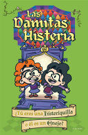 Portada del libro LAS DAMITAS HISTERIA - Compralo en ByAnaCeci.com