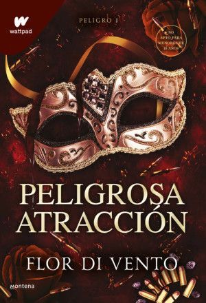 Portada del libro PELIGROSA ATRACCIÓN - Compralo en ByAnaCeci.com