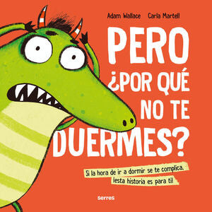 Portada del libro PERO ¿POR QUÉ NO TE DUERMES? - Compralo en ByAnaCeci.com