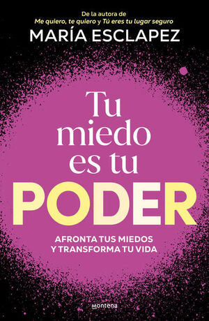 Portada del libro TU MIEDO ES TU PODER - Compralo en ByAnaCeci.com
