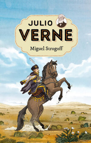 Portada del libro JULIO VERNE 8: MIGUEL STROGOFF - Compralo en ByAnaCeci.com