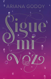 Portada del libro SIGUE MI VOZ EDICION ESPECIAL - Compralo en ByAnaCeci.com