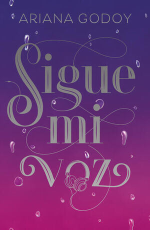 Portada del libro SIGUE MI VOZ EDICION ESPECIAL - Compralo en ByAnaCeci.com