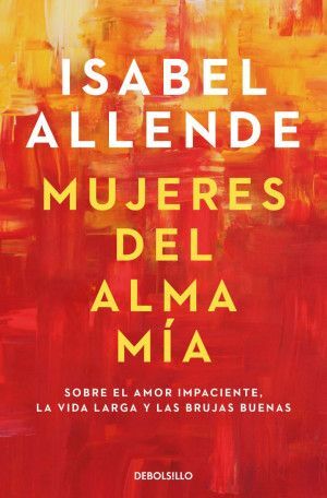 Portada del libro MUJERES DEL ALMA MIA - Compralo en ByAnaCeci.com