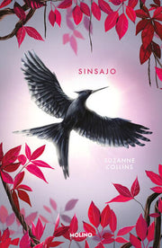 Portada del libro LOS JUEGOS DEL HAMBRE 3: SINSAJO (EDIC ESPECIAL CANTOS TINTADOS TAPA SUAVE) - Compralo en ByAnaCeci.com