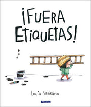 Portada del libro ¡FUERA ETIQUETAS! - Compralo en ByAnaCeci.com