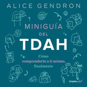 Portada del libro MINI GUÍA DEL TDAH - Compralo en ByAnaCeci.com