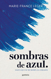 Portada del libro SOMBRAS DE AZUL - Compralo en ByAnaCeci.com