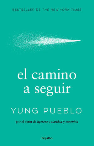 Portada del libro EL CAMINO A SEGUIR - Compralo en ByAnaCeci.com
