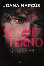 Portada del libro EXTRAÑOS 2: SEMPITERNO - Compralo en ByAnaCeci.com