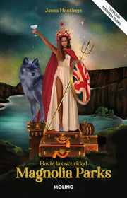 Portada del libro MAGNOLIA PARKS 5 : HACIA LA OSCURIDAD - Compralo en ByAnaCeci.com