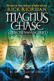 Portada del libro MAGNUS CHASE 2: EL MARTILLO DE THOR - Compralo en ByAnaCeci.com
