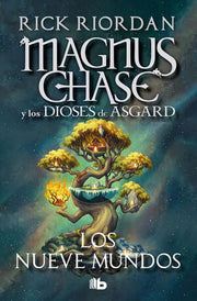 Portada del libro MAGNUS CHASE 4: LOS NUEVE MUNDOS - Compralo en ByAnaCeci.com