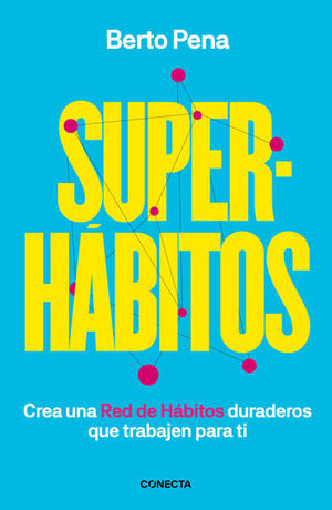 Portada del libro SUPERHÁBITOS - Compralo en ByAnaCeci.com