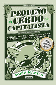 Portada del libro PEQUEÑO CERDO CAPITALISTA - Compralo en ByAnaCeci.com