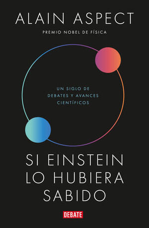 Portada del libro SI EINSTEIN LO HUBIERA SABIDO - Compralo en ByAnaCeci.com