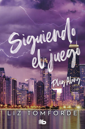 Portada del libro WINDY CITY 4: SIGUIENDO EL JUEGO - Compralo en ByAnaCeci.com