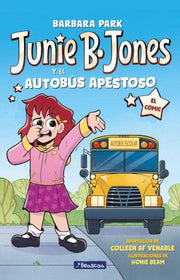 Portada del libro JUNIE B. JONES 1: Y EL AUTOBUS APESTOSO - Compralo en ByAnaCeci.com