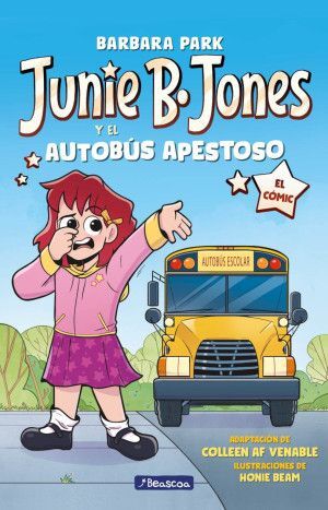 Portada del libro JUNIE B. JONES 1: Y EL AUTOBUS APESTOSO - Compralo en ByAnaCeci.com