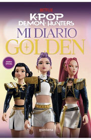 Portada del libro KPOP DEMON HUNTERS - MI DIARIO GOLDEN - Compralo en ByAnaCeci.com
