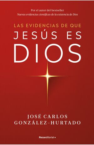 Portada del libro LAS EVIDENCIAS DE QUE JESÚS ES DIOS - Compralo en ByAnaCeci.com