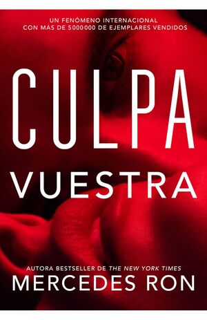 Portada del libro CULPABLES 4: CULPA VUESTRA - Compralo en ByAnaCeci.com