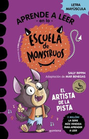 Portada del libro APRENDER A LEER EN LA ESCUELA DE MONSTRUOS 13: EL ARTISTA DE LA PISTA - Compralo en ByAnaCeci.com