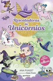 Portada del libro RESCATADORAS DE UNICORNIOS 3: VIAJE AL PAIS DE LAS BRUJAS - Compralo en ByAnaCeci.com
