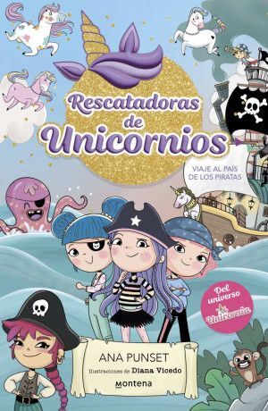 Portada del libro RESCATADORAS DE UNICORNIOS 4: VIAJE AL PAIS DE LOS PIRATAS - Compralo en ByAnaCeci.com